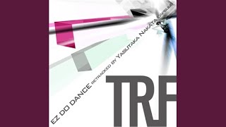 EZ DO DANCE retracked by Yasutaka Nakata (capsule)