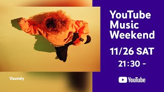 Vaundy LIVE  - one man live at BUDOKAN “深呼吸” 【YouTubeMusicWeekend】