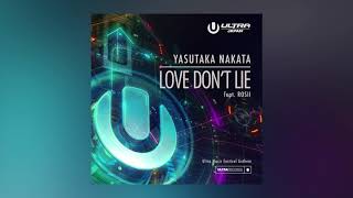 Yasutaka Nakata - Love Don't Lie feat. ROSII (Ultra Music Festival Anthem) [Cover Art] [Ultra Music]