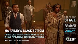 LIFE ON THE STAGE: Ma Rainey's Black Bottom with George C. Wolfe and More